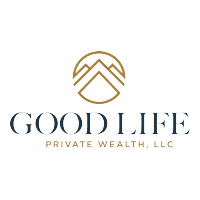 Good Life Private Wealth, LLC